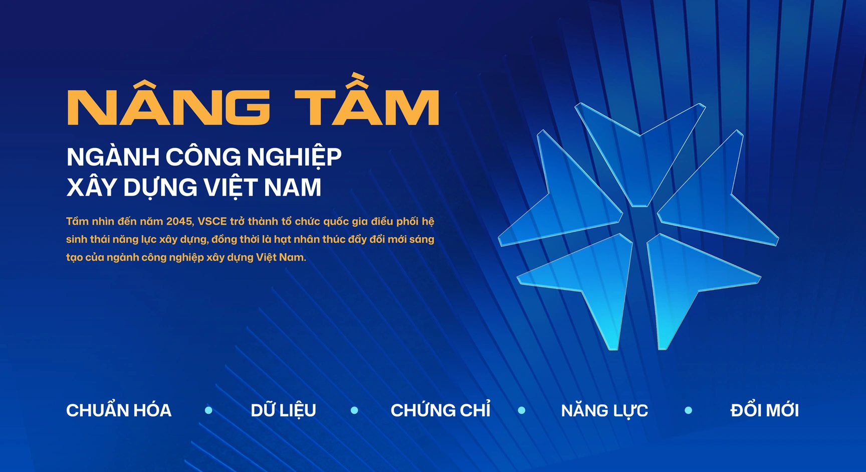 Nâng tầm ngành công nghiệp xây dựng Việt Nam — Khám phá VSCE